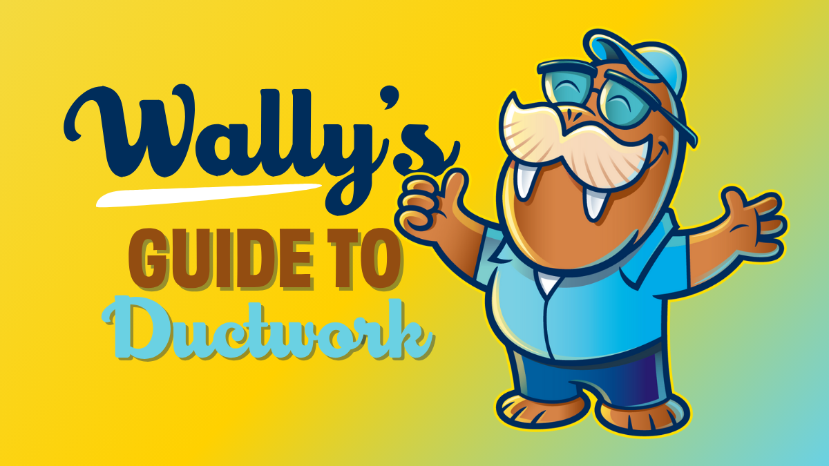 Wallys guide to ductwork