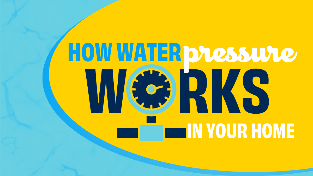 How Water Pressure Works in Your Home | Waldrop Plumbing-Heating-Air