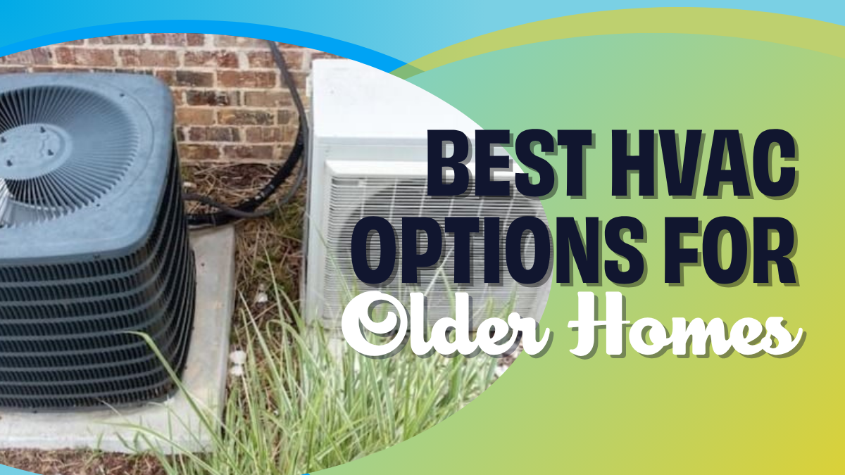 HVAC options for a home
