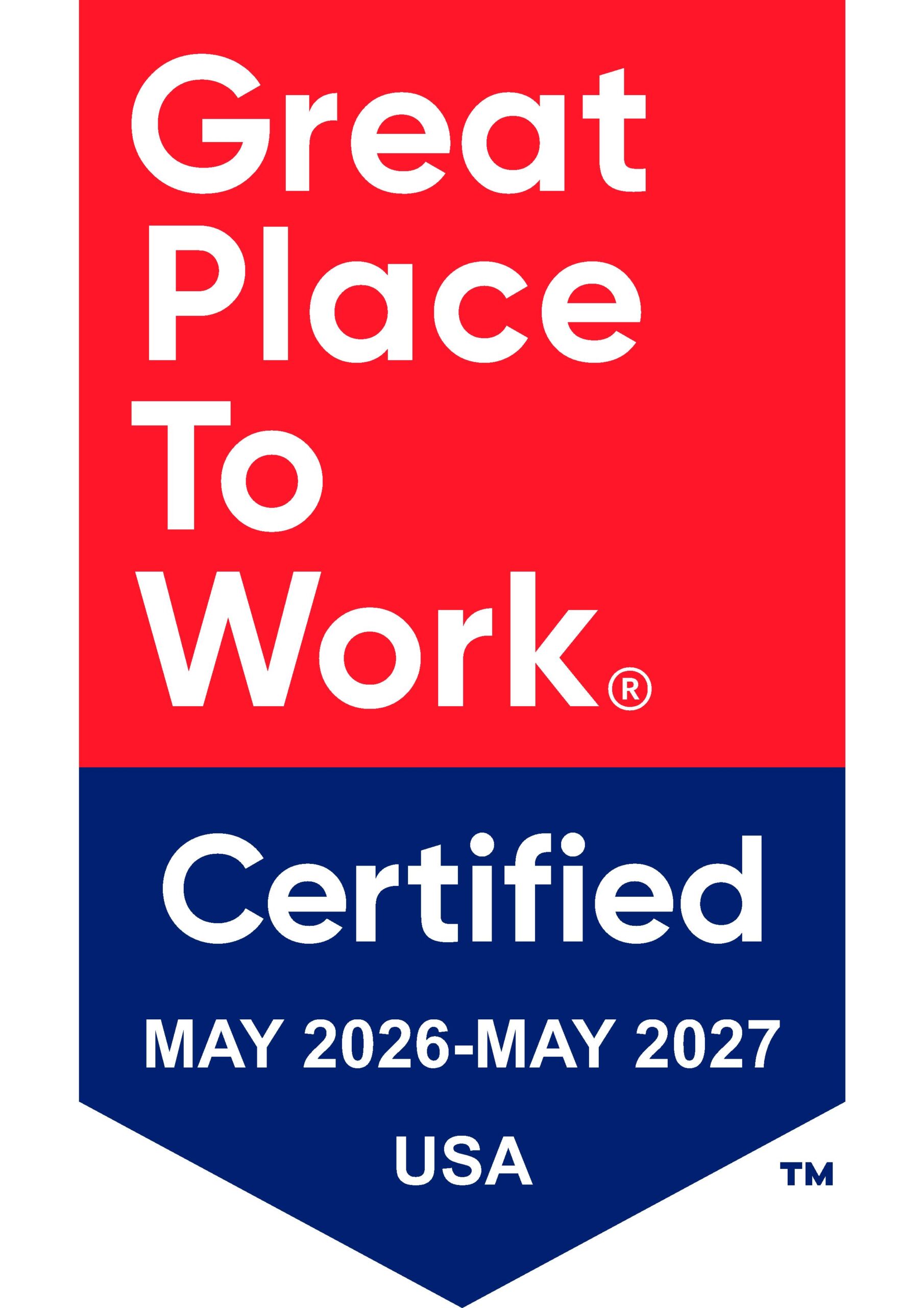 Great Place To Work Certified banner in red and blue with dates May 2026–May 2027 and USA text, indicating certification.